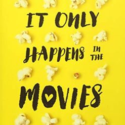It Only Happens In The Movies
