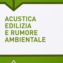 Acustica Edilizia E Rumore Ambientale