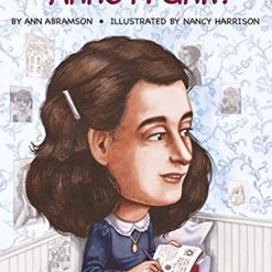 Who Was Anne Frank