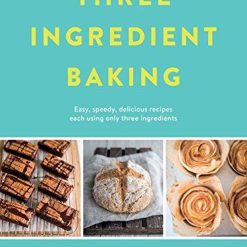 Three Ingredient Baking