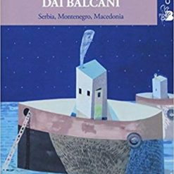 Favole E Leggende Dai Balcani