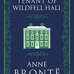 The Tenant Of Wildfell Hall
