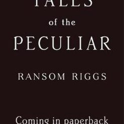 The Tales Of The Peculiar