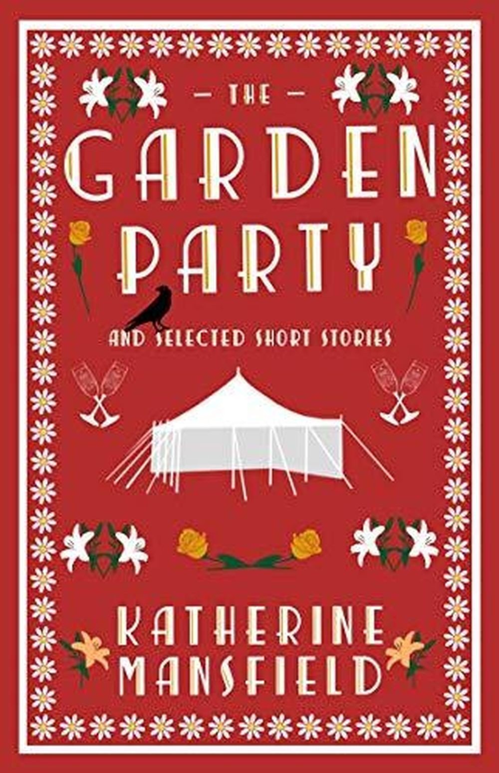 The Garden Party And Selected Stories 1 The Garden Party And Selected Stories
