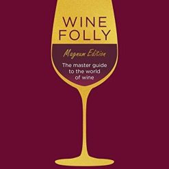Wine Folly (magnum Edition)