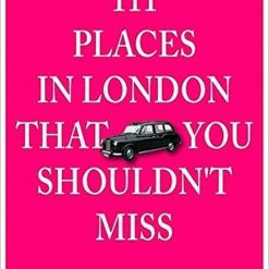 111 Places In London That You Shouldn't Miss