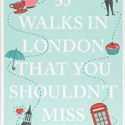 33 Walks In London That You Shouldn't Miss