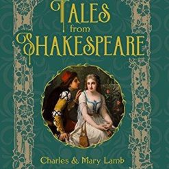 Tales From Shakespeare (illustrated Edition)