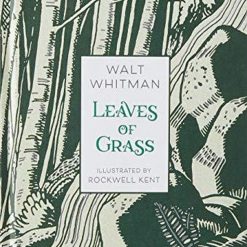 Leaves Of Grass (illustrated Edition)