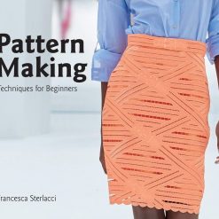 Pattern Making Techniques For Beginners