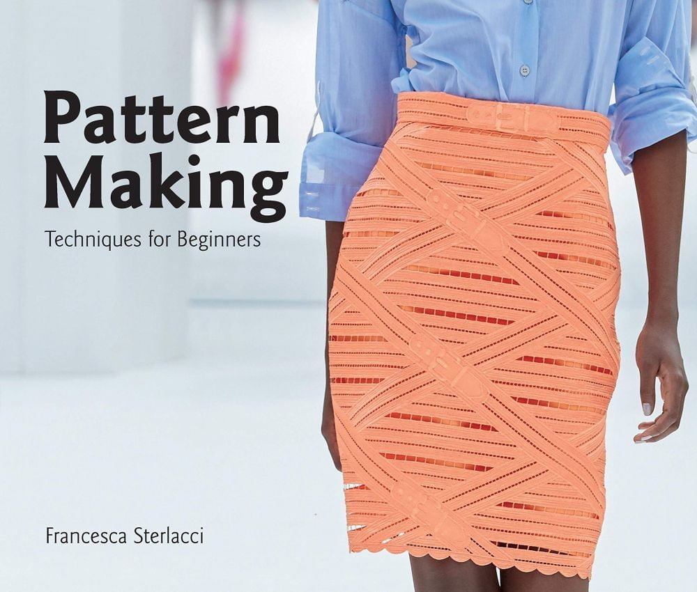 Pattern Making Techniques For Beginners 1 Pattern Making Techniques For Beginners