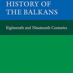 History Of The Balkans - 18th And 19th Centuries