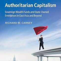 Authoritarian Capitalism