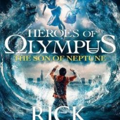 Heroes Of Olympus - The Son Of Neptune