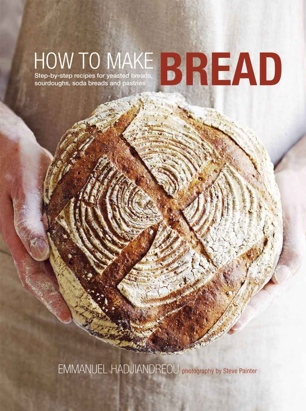 How To Make Bread 1 How To Make Bread