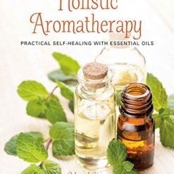 Holistic Aromatherapy