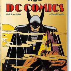 The Golden Age Of Dc Comics 1935-1956