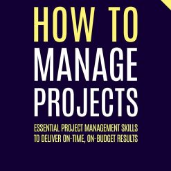 How To Manage Projects