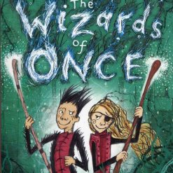 The Wizards Of Once: Twice Magic (book 2)