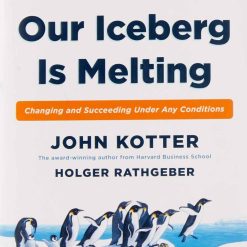 Our Iceberg Is Melting