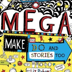 Tom Gates: Mega Make And Do (and Stories Too!)- (tom Gates 16)