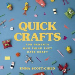 Quick Craft For Parents Who Think They Hate Craft