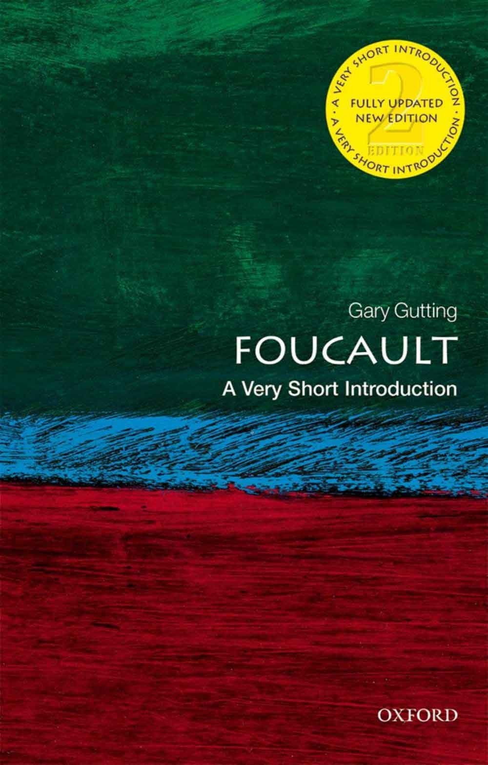 Foucault - A Very Short Introduction 1 Foucault - A Very Short Introduction
