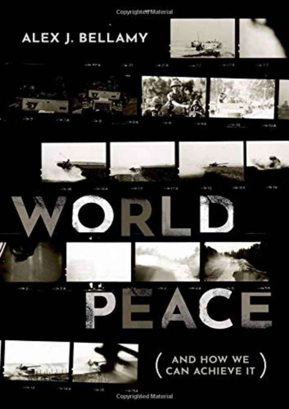 World Peace (and How We Can Achieve It) 1 World Peace (and How We Can Achieve It)