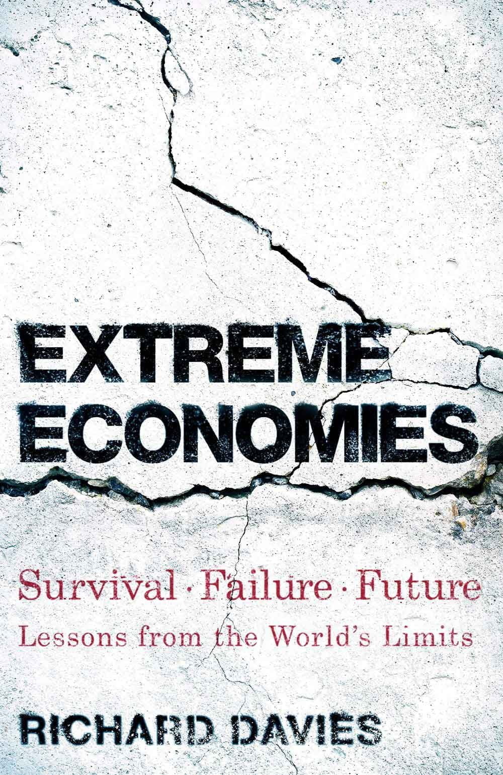 Extreme Economies 1 Extreme Economies