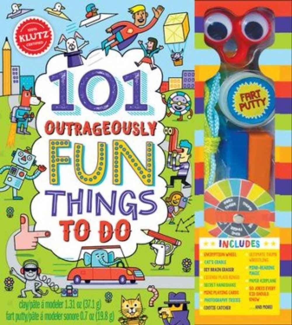 101 Outrageously Fun Things To do 1 101 Outrageously Fun Things To do