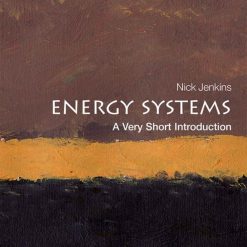 Energy Systems - A Very Short Introduction