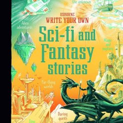 Write Your Own Sci - Fi And Fantasy Stories