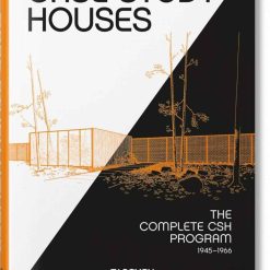 Case Study Houses - The Complete Csh Program 1945-1966