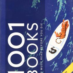 1001 Books You Must Read Before You Die