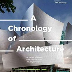A Chronology Of Architecture