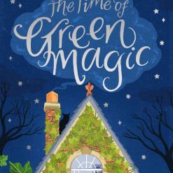 The Time Of Green Magic