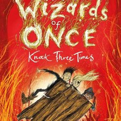 The Wizards Of Once - Knock Three Times