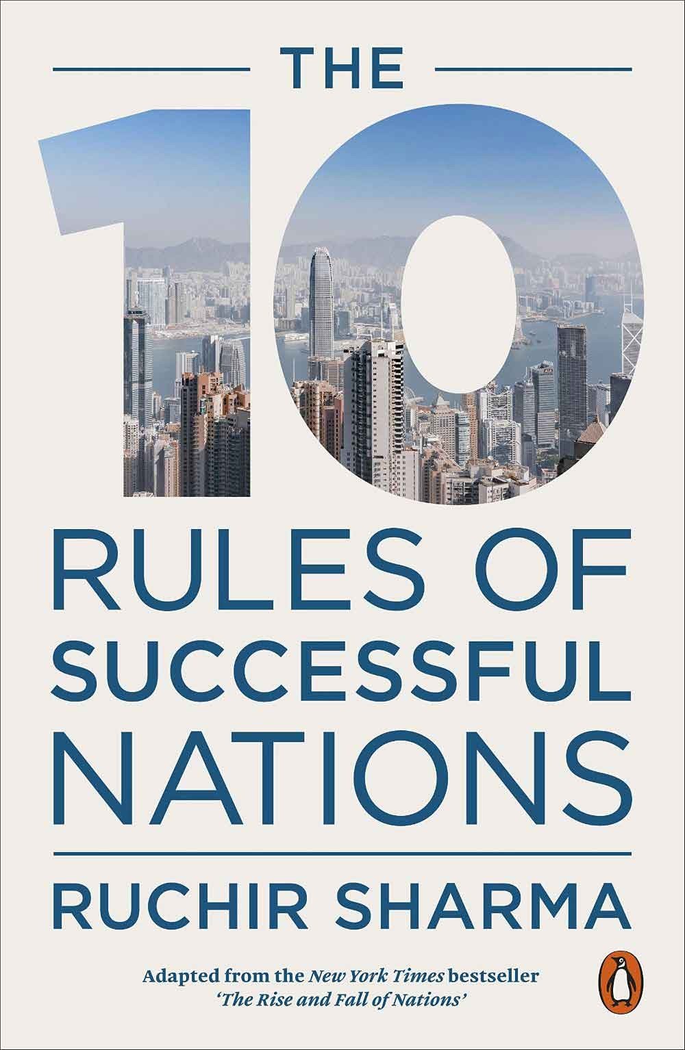 The 10 Rules Of Successful Nations 1 The 10 Rules Of Successful Nations