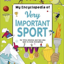 My Encyclopedia Of Very Important Sport