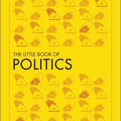 The Little Book Of Politics
