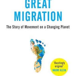 The Next Migration