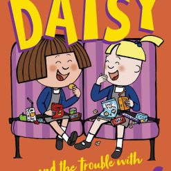 Daisy And The Trouble With School Trips