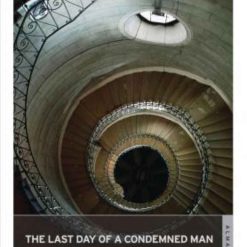 The Last Day Of A Condemned Man
