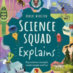 Science Squad Explains