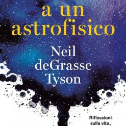 Lettere A Un Astrofisico