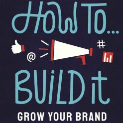 How To... Build it