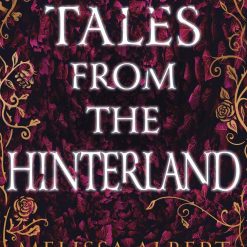 Tales From The Hinterland