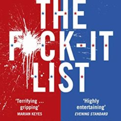 The Fuck It List