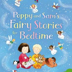 Poppy And Sam's Fairy Stories For Bedtime
