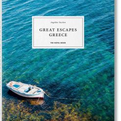 Great Escapes Greece - The Hotel Book